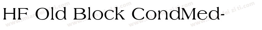 HF Old Block CondMed字体转换